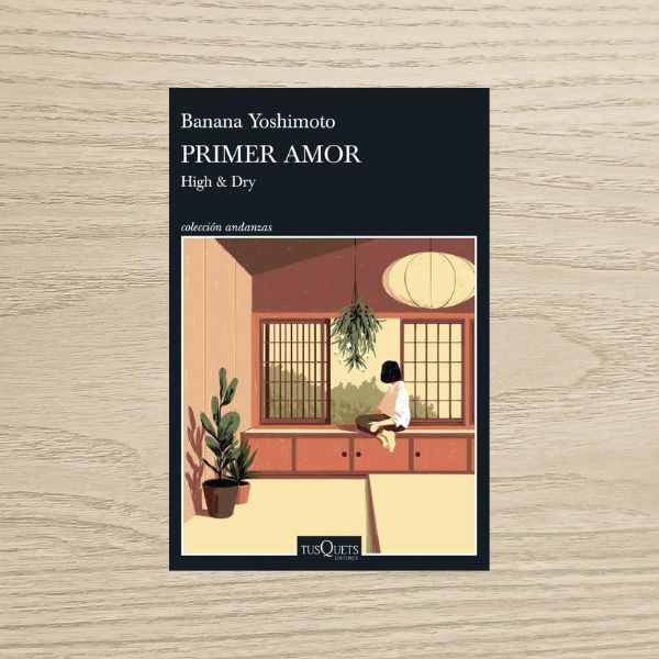Primer amor, de Banana Yoshimoto (reseña)