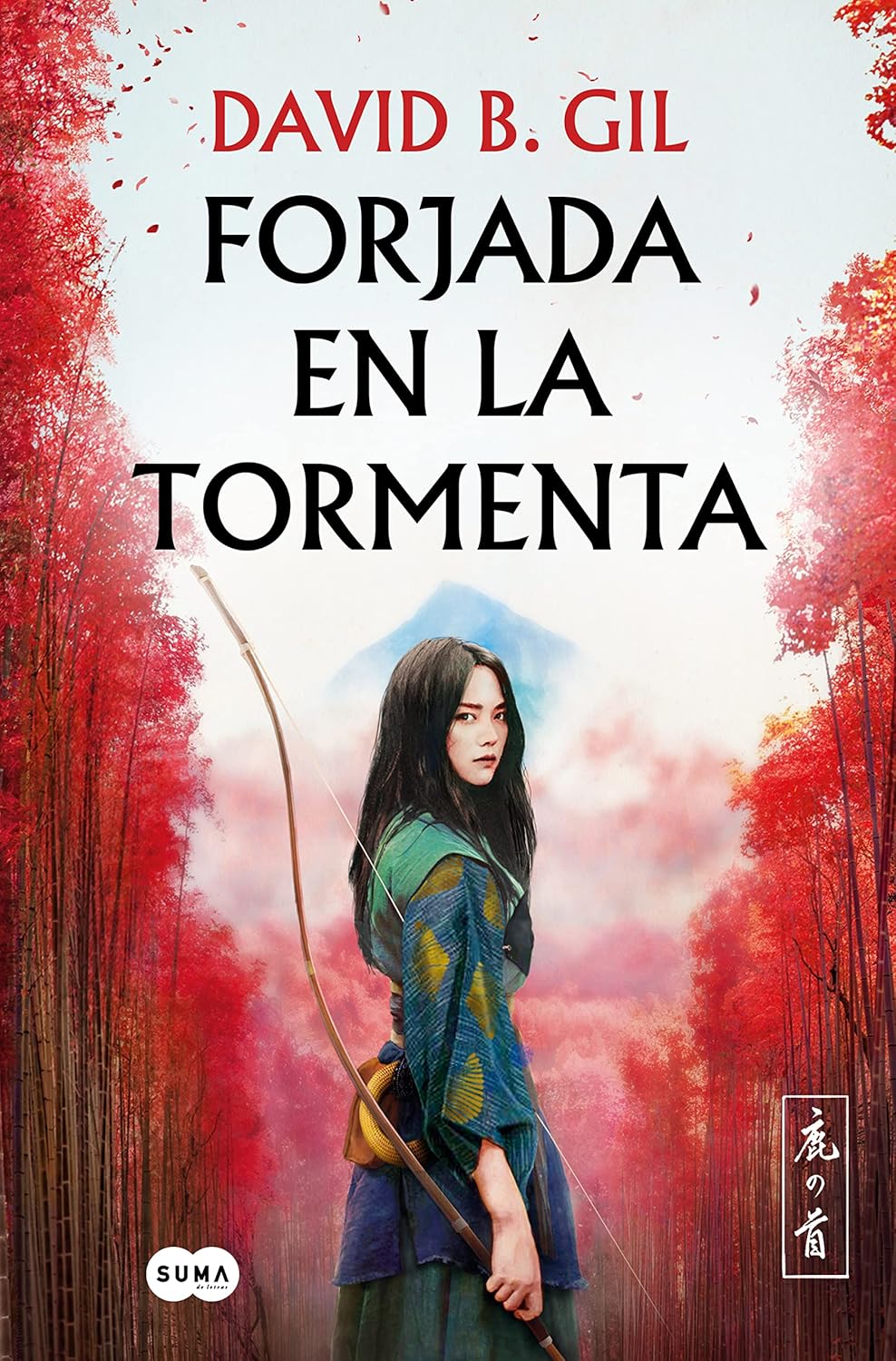 Forjada en la tormenta, novela de David B. Gil
